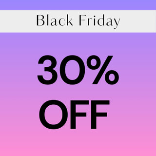 BLACK FRIDAY - 30% OFF